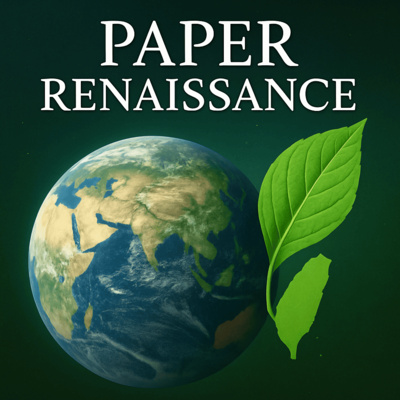 Paper Renaissance|紙張的復興,產業的革新